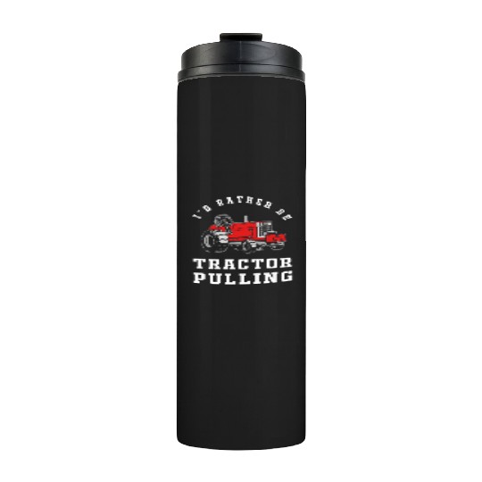 Tractor Driver Tractor Pulling Thermal Tumblers