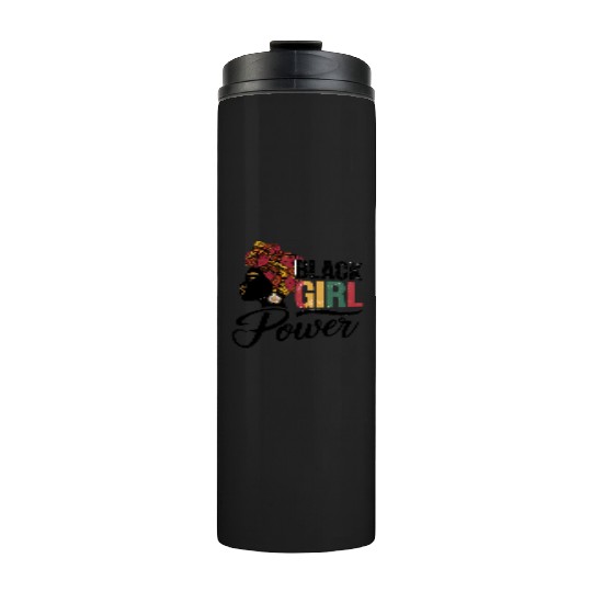 Juneteenth BLACK GIRL Power Thermal Tumblers
