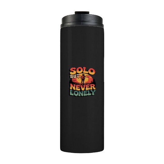 Solo But Never Lonely Hiking Nature Adventure Desi Thermal Tumblers