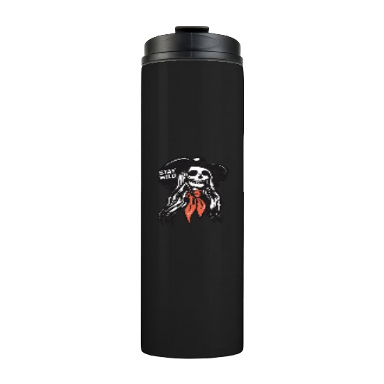 Cowgirl Stay wild Skull Thermal Tumblers