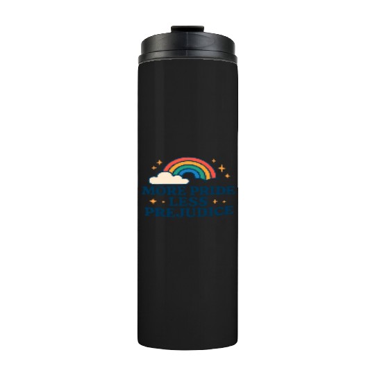 More Pride Less Prejudice Rainbow Pride Month LGBT Thermal Tumblers