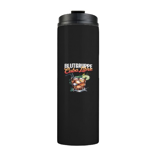 Blutgruppe Cuba Libre Cocktail Bartender Thermal Tumblers