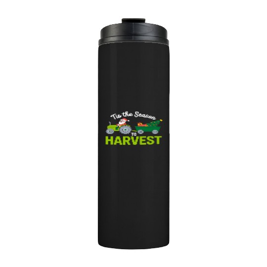Tis The Season To Harvest Farm Tractor Christmas Thermal Tumblers