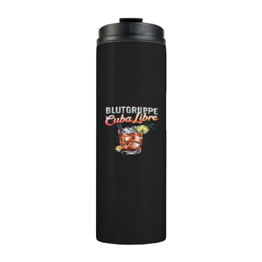 Blutgruppe Cuba Libre Cocktail Bartender Thermal Tumblers