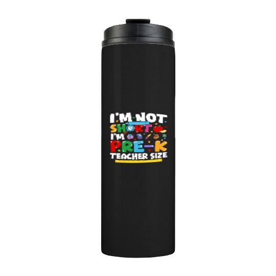Pre K Teacher Back To School Pre kindergarten Thermal Tumblers