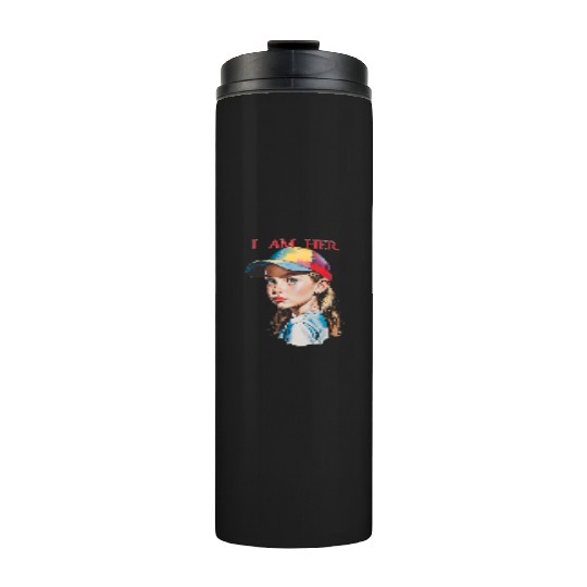 Women Empowerment Courageous Girl Thermal Tumblers
