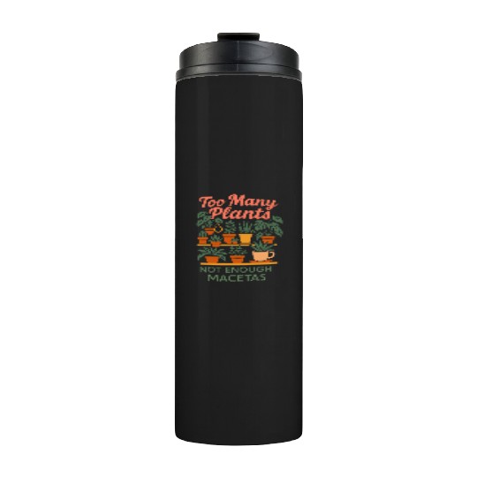 Plantita Latina Plant Mom Plantita Life Hispanic Thermal Tumblers