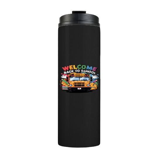 Welcome Back to School School Bus Thermal Tumblers
