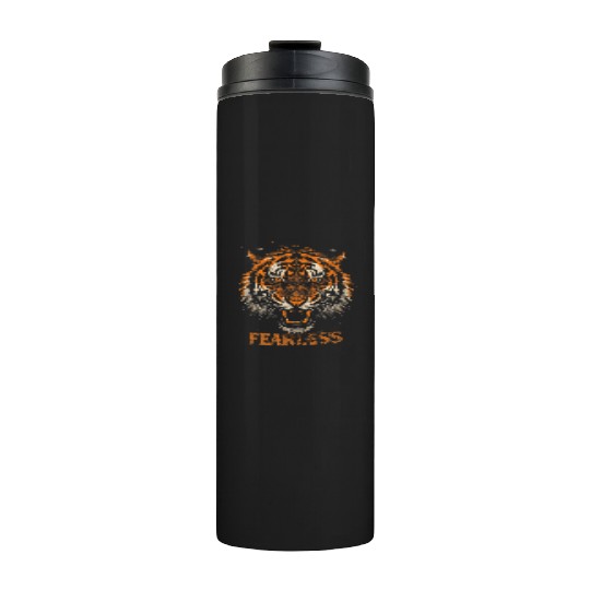 Fearless Tiger Expression Design Thermal Tumblers