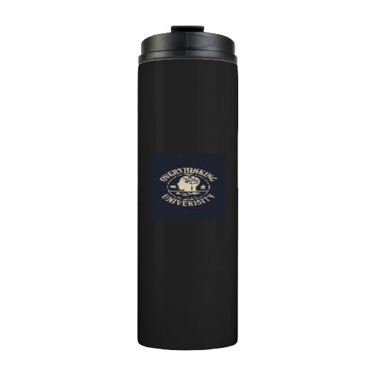 Overthinking University Design Thermal Tumblers