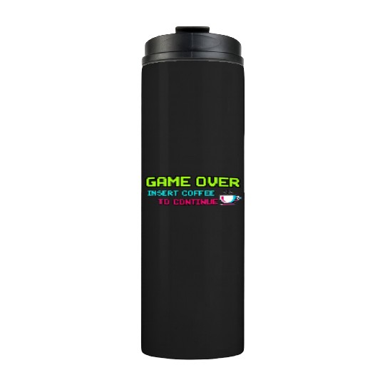 Pixelated Video Game Over Coffee Illustration Thermal Tumblers