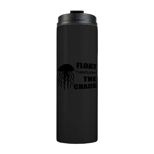 Float Through the Chaos – Jellyfish Calm Design Thermal Tumblers