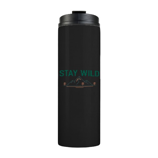 Mountain Wilderness Stay Wild Thermal Tumblers