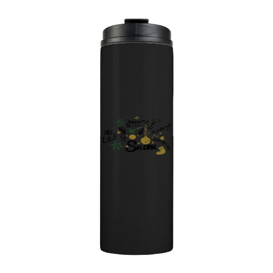 Season holidays messages Thermal Tumblers