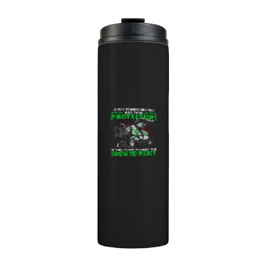 Warcraft-If they stand against you show no mercy Thermal Tumblers