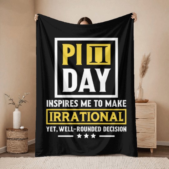 Funny Pi Day Throw Blankets Math Throw Blankets Pi Day 3 14 Irrational