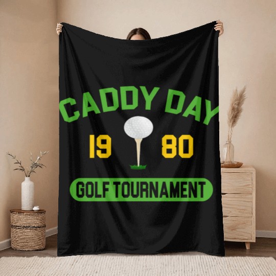 Caddy Day Golf Tournament - Caddyshack Throw Blankets