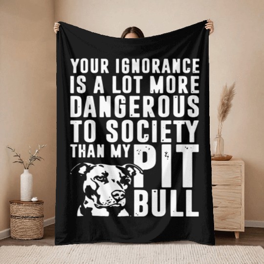 more dangerous to society than my pitbbull Throw Blankets