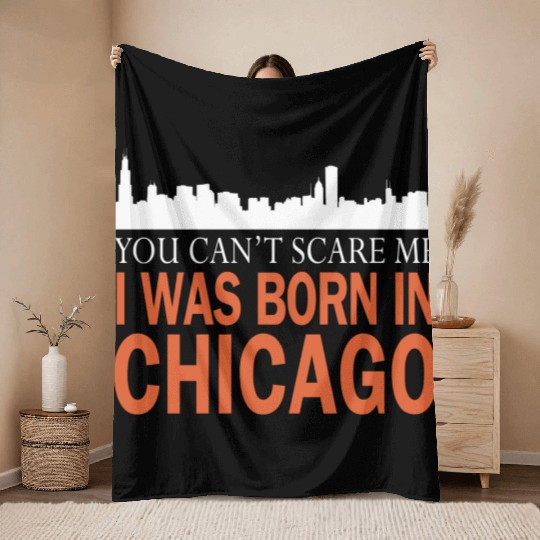 Chicago - I was born in chicago Throw Blankets