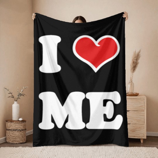 I Love Me Throw Blankets