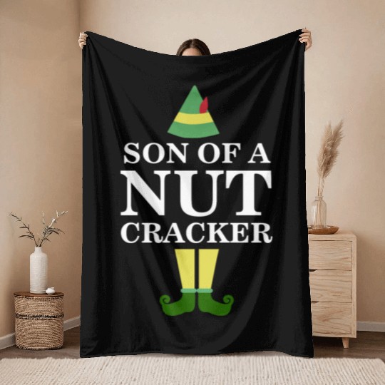 Funny Son of A Nutcracker Christmas Movie Quote Throw Blankets