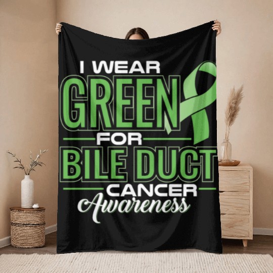 I WEAR GREEN FOR BILE DUCT CANCER AWARENESS Throw Blankets