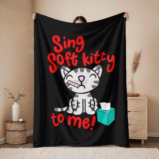 Theory Sing Soft Kitty Song Throw Blankets