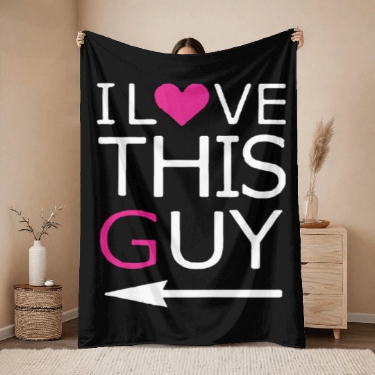 Couple Matching Throw Blankets I Love This Guy Girl brothe