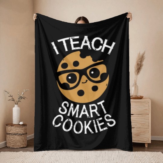 i teach smart cookies nerd Throw Blankets funny chef