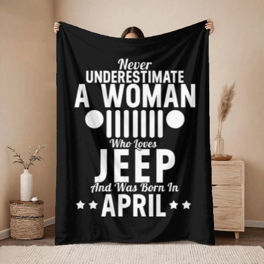 Woman Who Loves Jeep And Was Born In April Throw Blankets