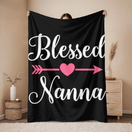 Blessed Nanna Throw Blankets Gifts For Nana