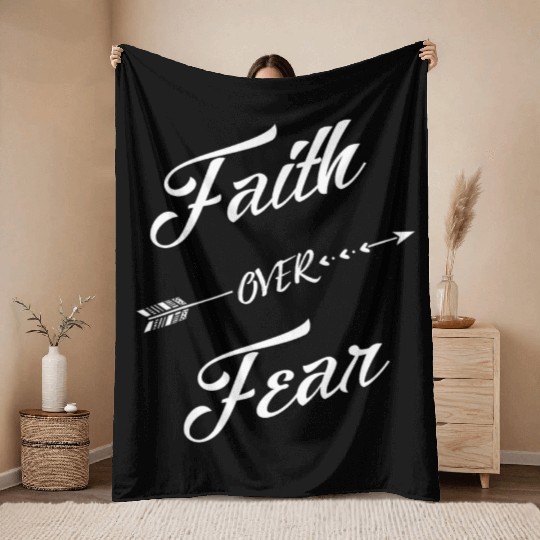 Faith Over Fear - Christians Faith over Fear Throw Blankets
