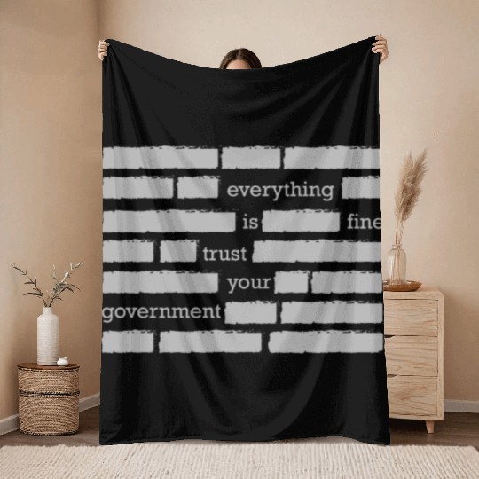 conspiracy theory trust your government funny gift Throw Blankets