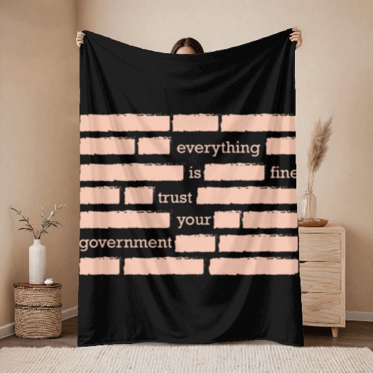 conspiracy theory trust your government funny gift Throw Blankets