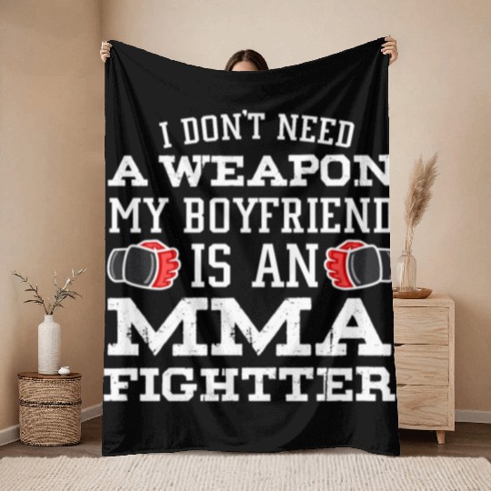 MMA Girlfriend Boyfriend Is Fighter Pride Throw Blankets