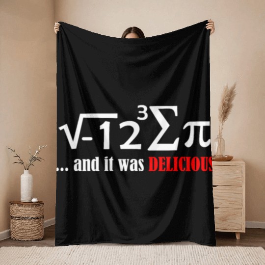 I ate sum pi and it was delicious funny day math Throw Blankets
