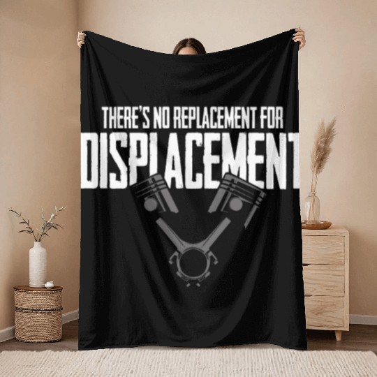 No Replacement For Displacement Muscle Car Gift fo Throw Blankets