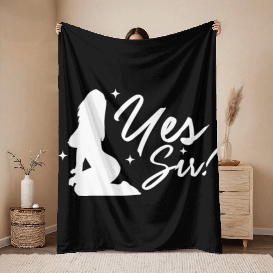 Yes Sir BDSM DDLG Naughty Submissive Kinky sx Throw Blankets