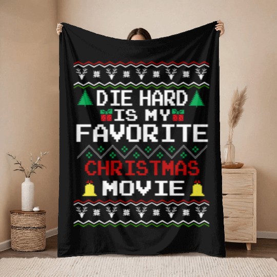 Die Hard Is My Favorite Christmas Movie Throw Blankets