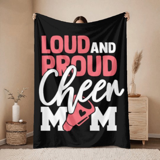 Cheer Mom Gift Loud and Proud Cheerleading Mom Throw Blankets