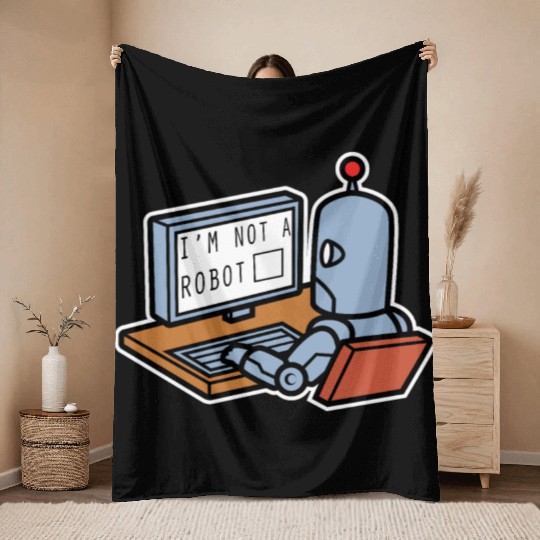 I Am Not A Robot Throw Blankets