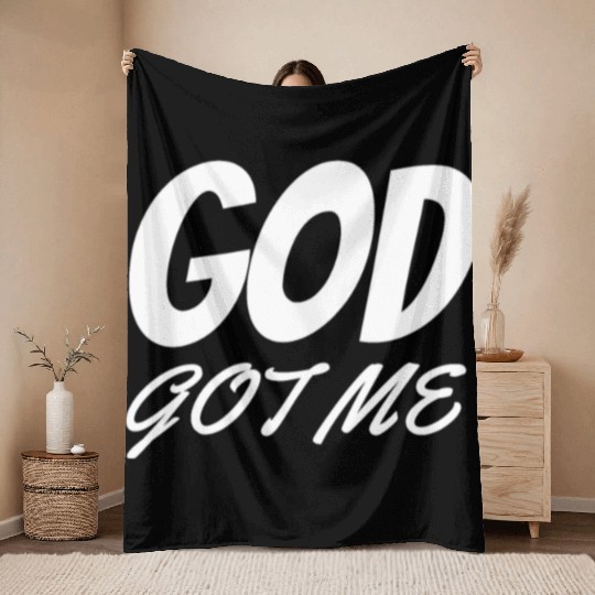 God Got Me - Christian Throw Blankets