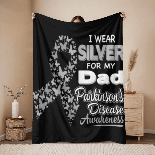 I Wear Silver for My Dad Parkinson Disease Aware Throw Blankets