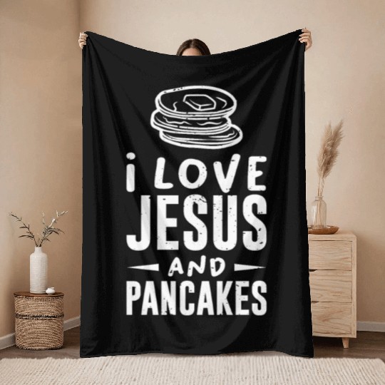 Christian Faith I love Jesus and Pancakes Gift Throw Blankets