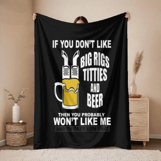 Trucker Big Rigs Titties Beer Throw Blankets