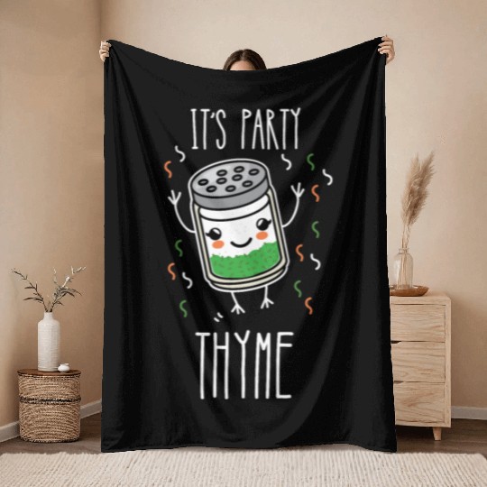 It's Party Thyme Herb Pun Throw Blankets