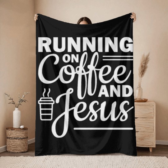 Running on coffee and jesus Throw Blankets