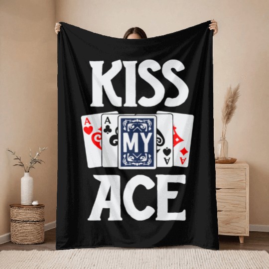 Poker Throw Blankets For Men Adult Humor Kiss My Ace Card