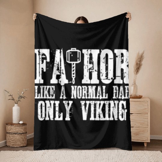 Fa-Thor Funny Vikings Fathers Day Throw Blankets