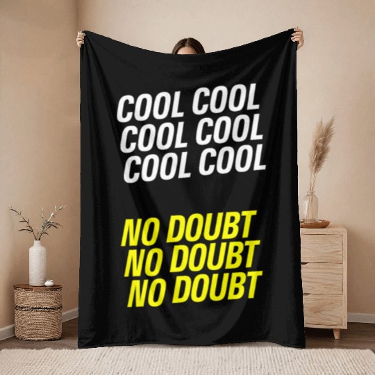 Brooklyn Nine Nine - Cool Cool Cool Throw Blankets